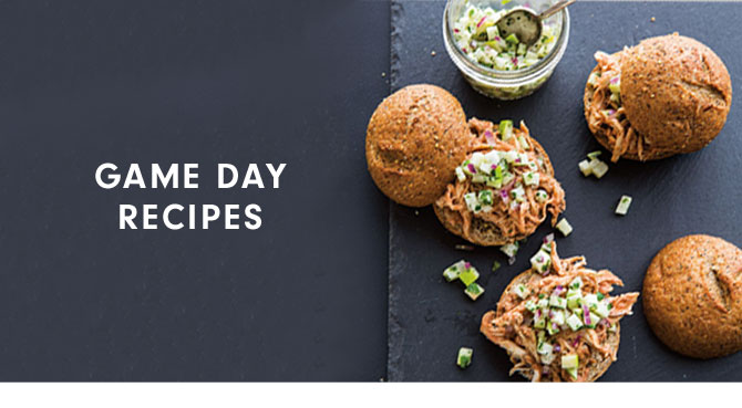 GAME DAY RECIPES