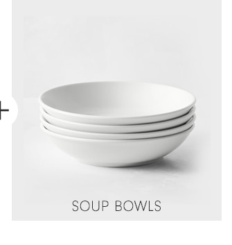 SOUP BOWLS