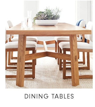 DINING TABLES