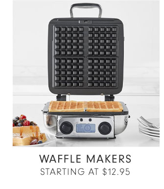 WAFFLE MAKERS STARTING AT $12.95