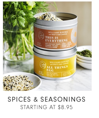 SPICES & SEASONINGS STARTING AT $6.99