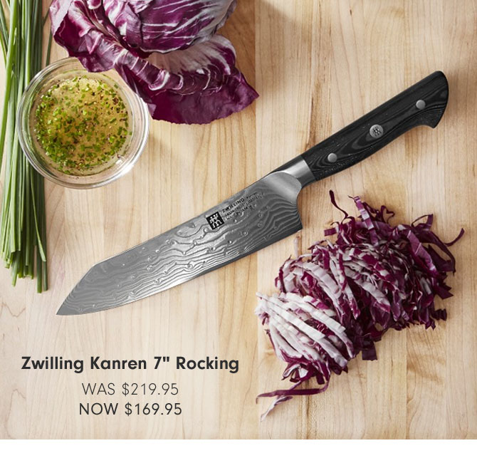 Zwilling Kanren 7" Rocking WAS $219.95 NOW $169.95