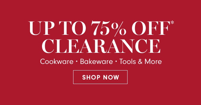 UP TO 75% OFF* CLEARNACE - SHOP NOW