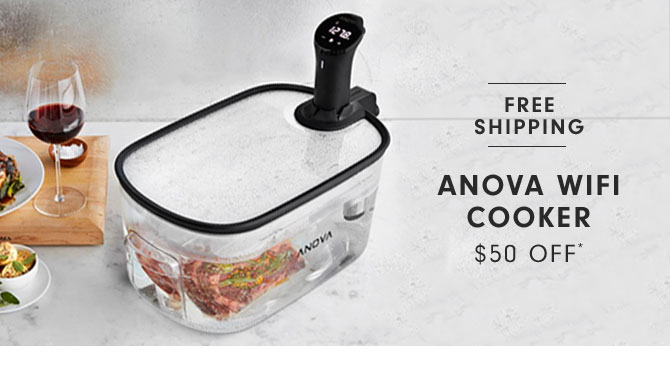 ANOVA WIFI COOKER $50 OFF*