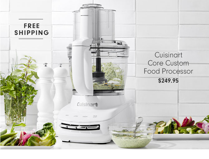 Cuisinart Core Custom Food Processor - $249.95