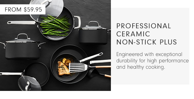 PROFESSIONAL CERAMIC NON-STICK PLUS