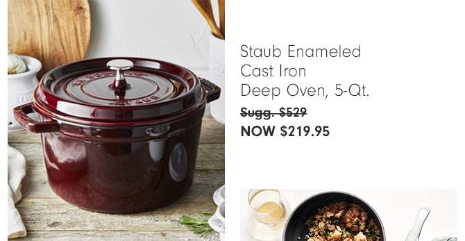 Staub Enameled Cast Iron Deep Oven, 5-Qt.- Now $219.95