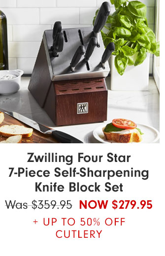 Zwilling Four Star 7-Piece Self-Sharpening Knife Block Set NOW $279.95 + UP TO 50% OFF CUTLERY