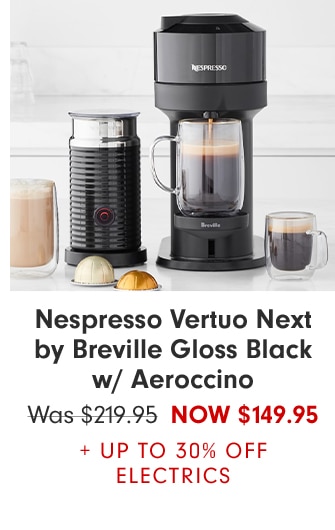 Nespresso Vertuo Next by Breville Gloss Black w/ Aeroccino - Now $149.95 + Up to 30% Off ELECTRICS