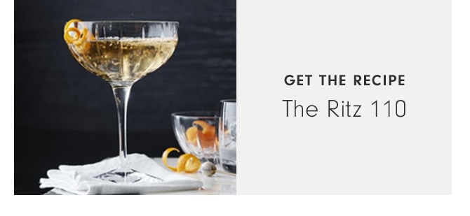 GET THE RECIPE - The Ritz 110