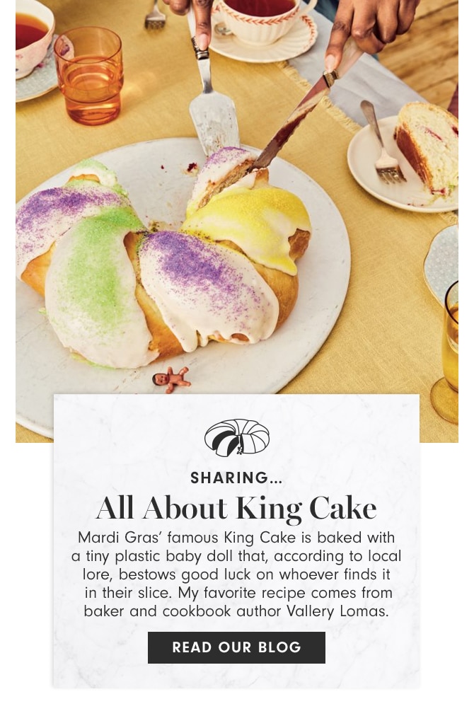 SHARING - All About Kings Cake - READ OUR BLOG