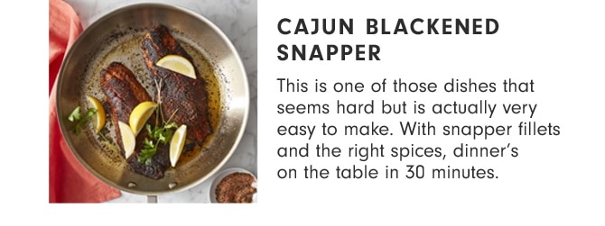 CAJUN BLACKENED SNAPPER