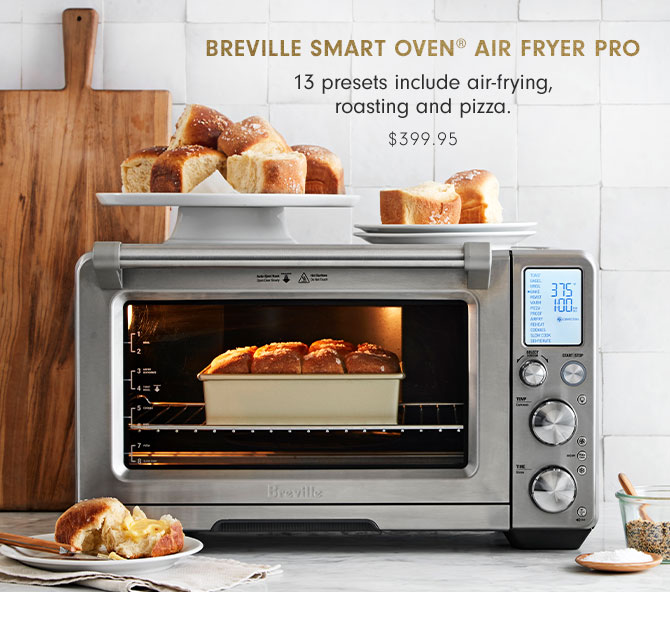 BREVILLE SMART OVEN® AIR FRYER PRO - $399.95