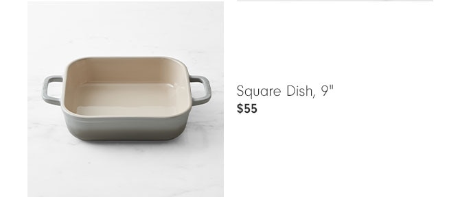 Square Dish, 9 inch - $55