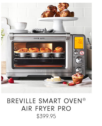 BREVILLE SMART OVEN® AIR FRYER PRO $399.95