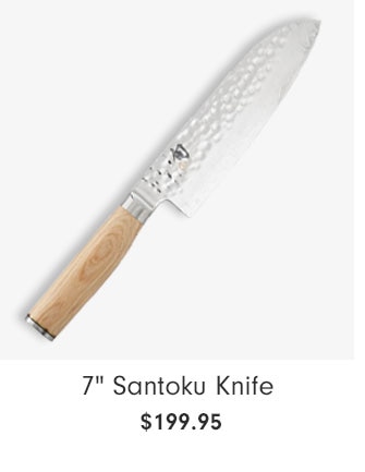 7" Santoku Knife $199.95