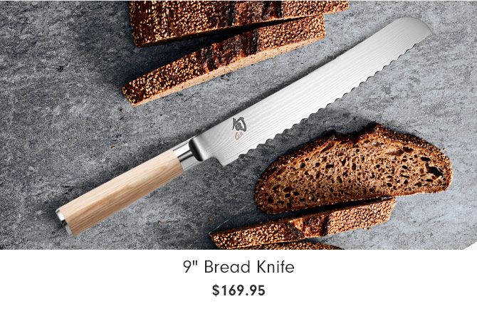 9" Bread Knife $169.95