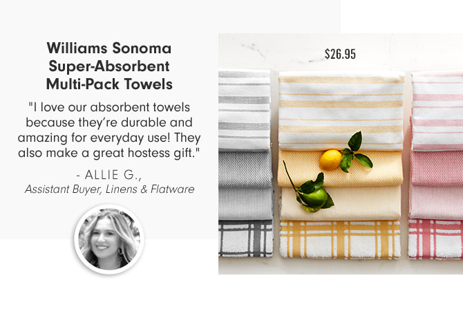 Williams Sonoma Super-Absorbent Multi-Pack Towels - $26.95