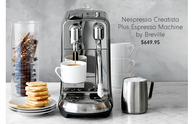 Nespresso Creatista Plus Espresso Machine by Breville - $649.95