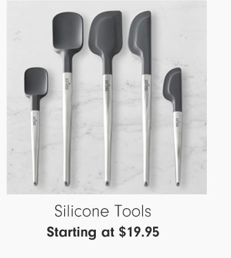 Silicone Tools Starting at $19.95