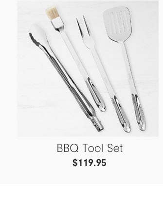 BBQ Tool Set - $119.95