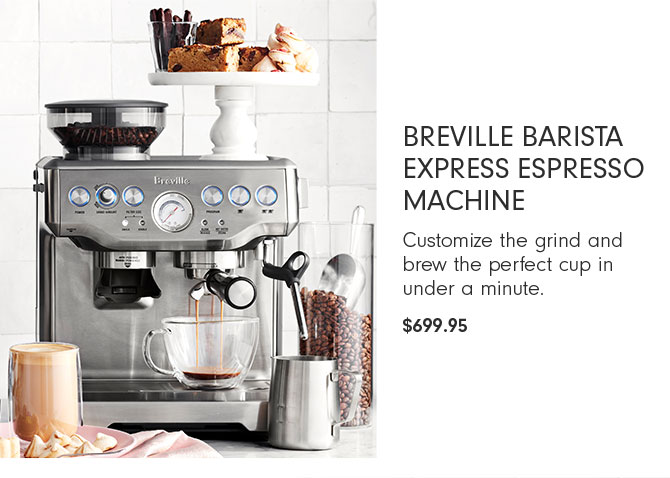 BREVILLE BARISTA EXPRESS ESPRESSO MACHINE $699.95