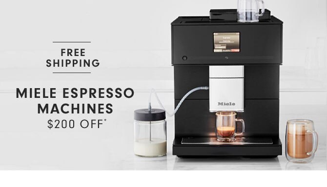 MIELE ESPRESSO MACHINES $200 OFF*