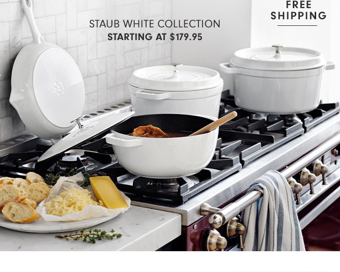 STAUB WHITE COLLECTION - STARTING AT $179.95