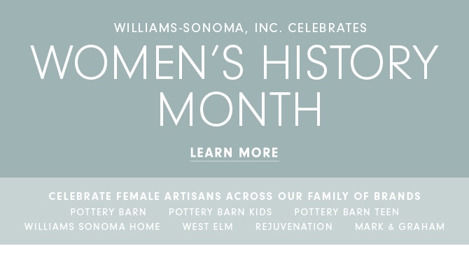 WOMEN’S HISTORY MONTH - LEARN MORE