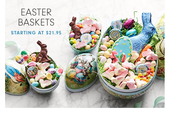 EASTER BASKETS - STARTING AT $21.95