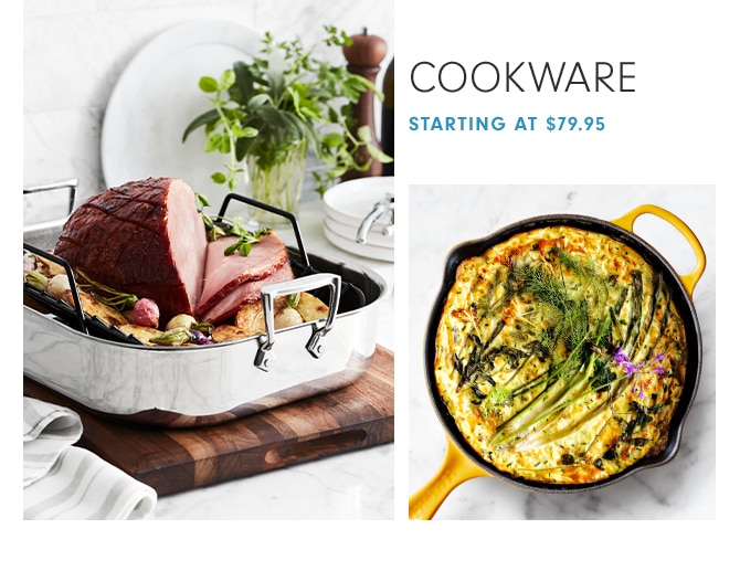 COOKWARE - STARTING AT $5.95