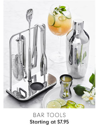 BAR TOOLS Starting at $7.95