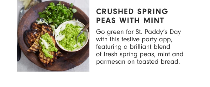 CRUSHED SPRING PEAS WITH MINT