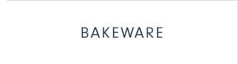 BAKEWARE