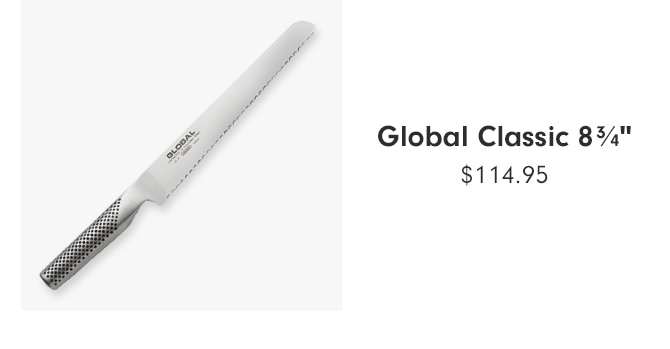 Global Classic 8¾" - $114.95