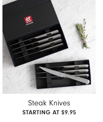 Steak Knives - STARTING AT $9.95