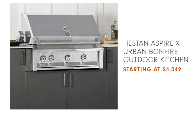 HESTAN ASPIRE X URBAN BONFIRE OUTDOOR KITCHEN STARTING AT $4,049