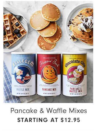 Pancake & Waffle Mixes - STARTING AT $12.95