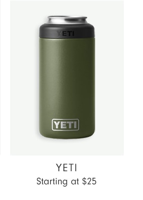 YETI - Starting at $25