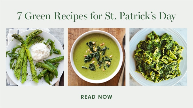 7 Green Recipes for St. Patrick’s Day - READ NOW