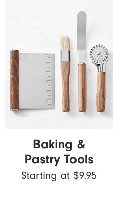 Baking & Pastry Tools Starting at $9.95