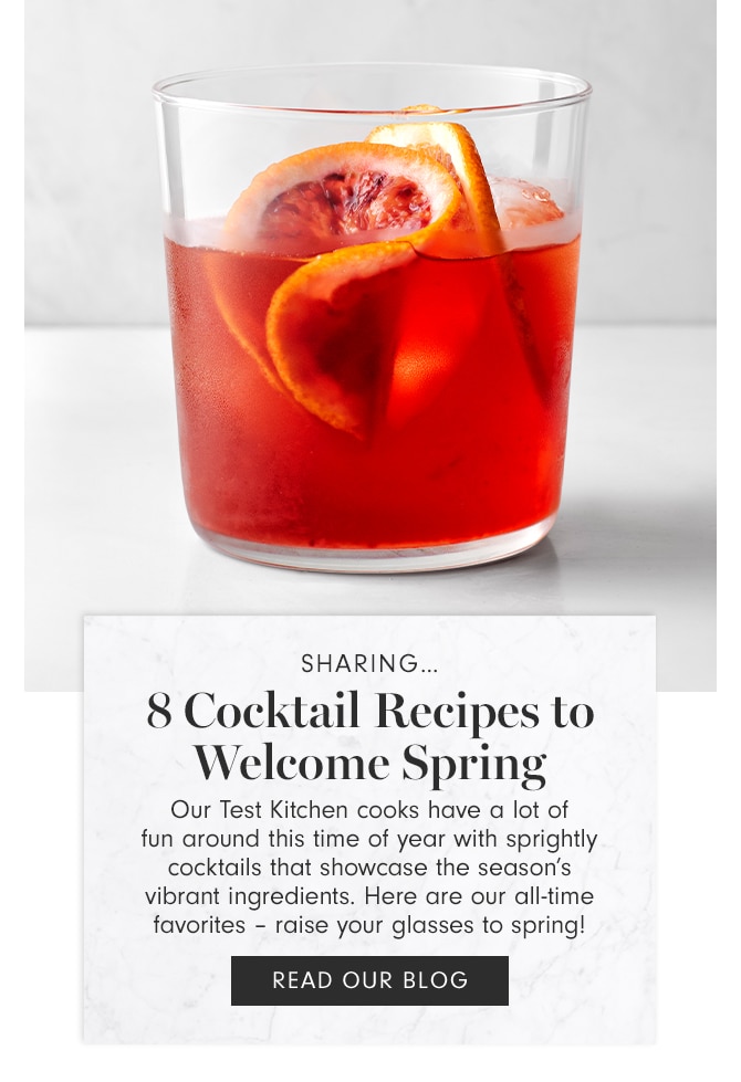 SHARING - 8 Cocktail Recipes to Welcome Spring - READ OUR BLOG