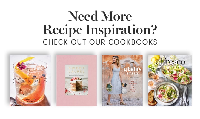 Need More Recipe Inspiration? - CHECK OUT OUR COOKBOOKS