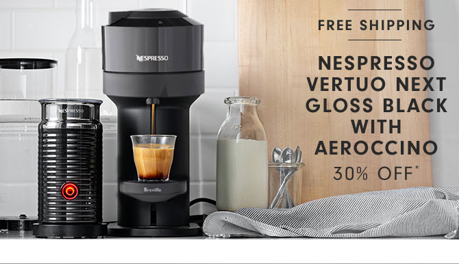 NESPRESSO VERTUO NEXT GLOSS BLACK WITH AEROCCINO 30% OFF*