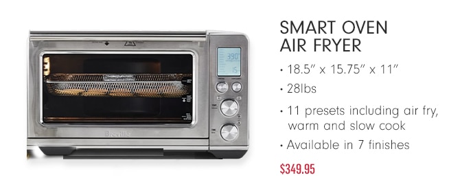 Smart Oven Air Fryer - $349.95