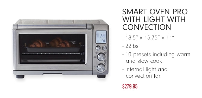 Smart Oven Pro with Light with Convection - $279.95