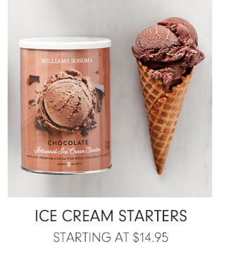 ICE CREAM STARTERS STARTING AT $14.95