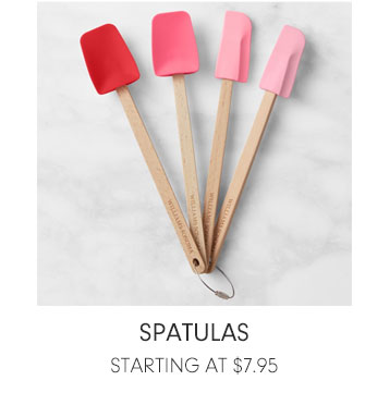 SPATULAS STARTING AT $7.95