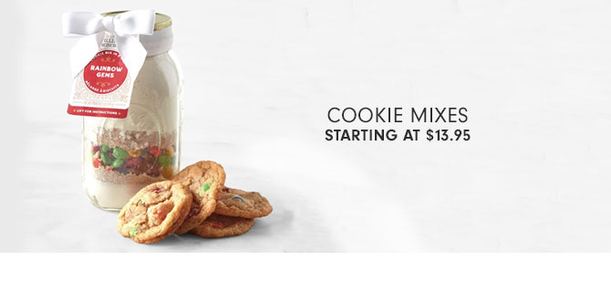 COOKIE MIXES STARTING AT $13.95