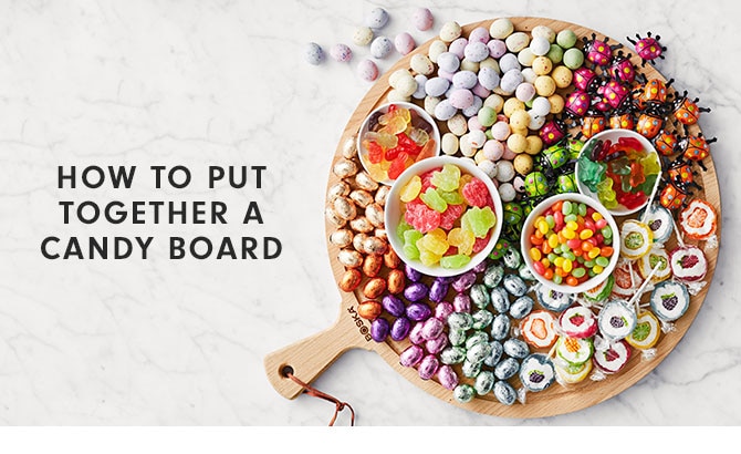 HOW TO PUT TOGETHER A CANDY BOARD